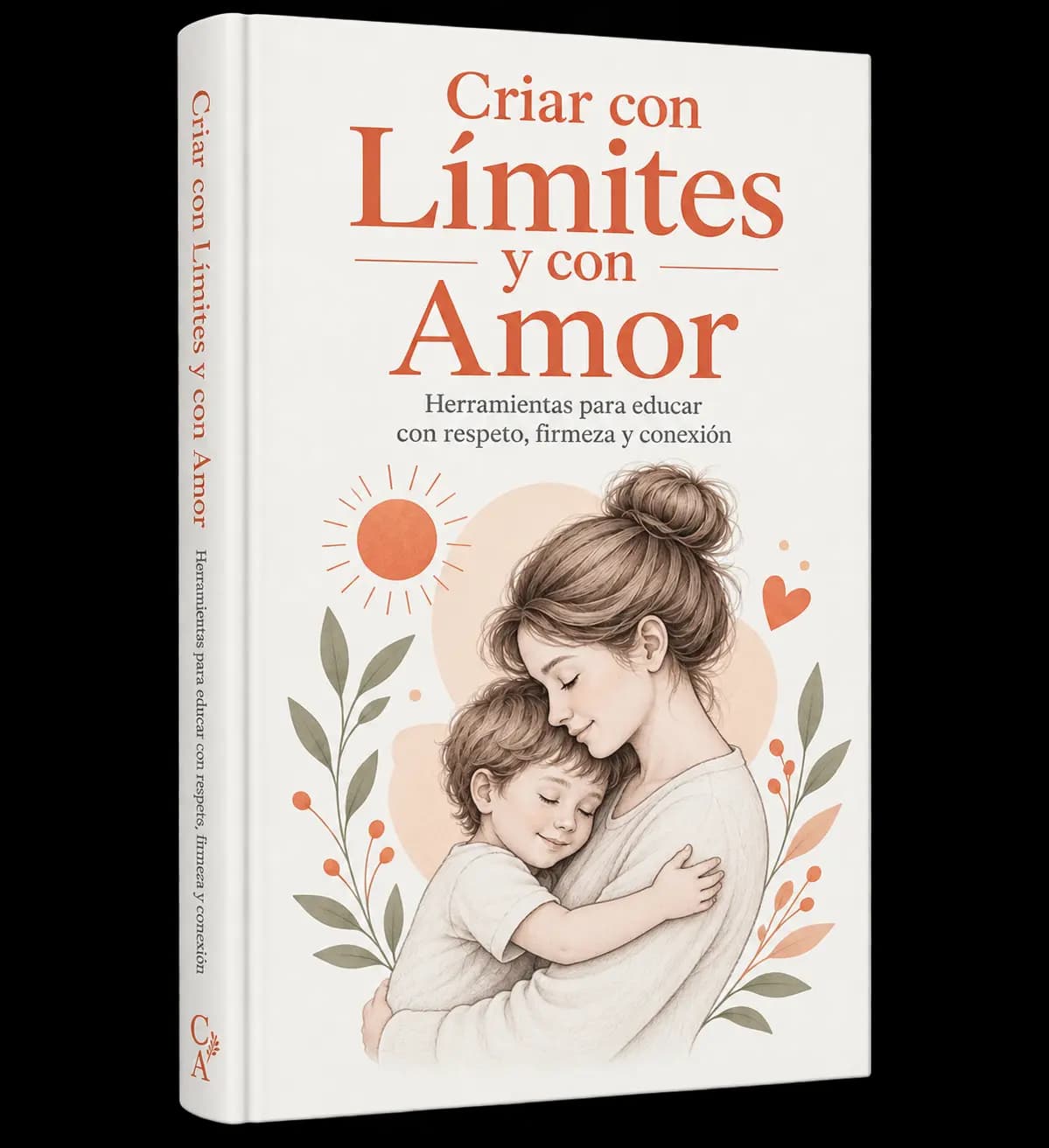 Portada del libro Criar con Límites y con Amor